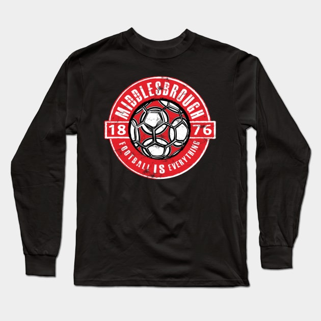 Football Is Everything - Middlesbrough Vintage Long Sleeve T-Shirt by FOOTBALL IS EVERYTHING